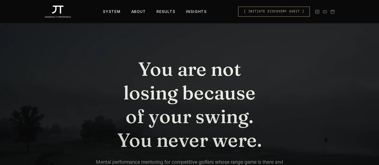 The awarenessperformance.com home page: a dark golf-course hero reading “You are not losing because of your swing. You never were.”